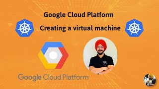 GCP - Creating a Virtual Machine and setting up http server