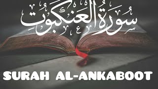 SURAH AL-ANKABOOT FULL SURAH