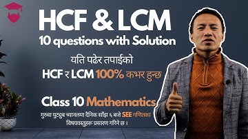 HCF and LCM Class 10 in Nepali ||  SEE Mathematics || Class 10 Maths Chapter 8 - Gurubaa