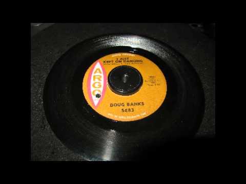 SOUL - Doug Banks - I Just Kept On Dancing