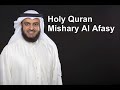 The Complete Holy Quran By Sheikh Mishary Al Afasy 2 3