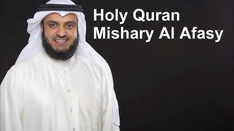 The Complete Holy Quran By Sheikh Mishary Al Afasy - 2/3