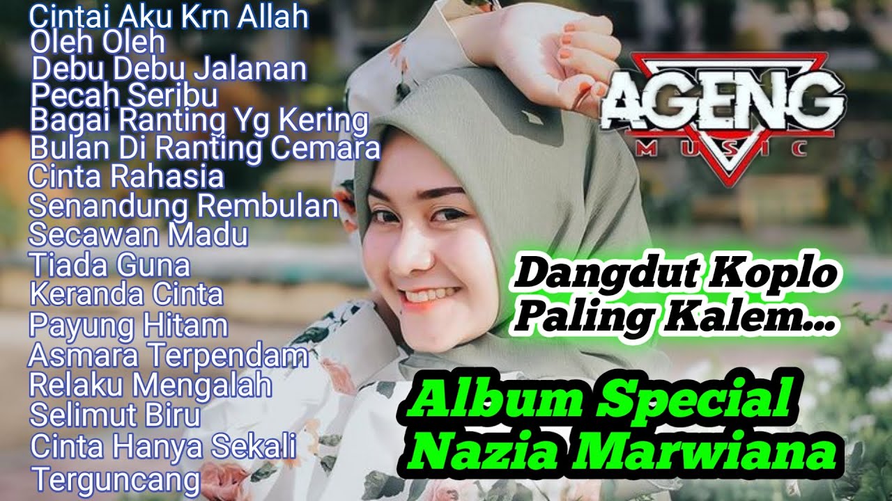 [Special] Cintai Aku Karena Allah Nazia Marwiana Dangdut Koplo Paling Kalem