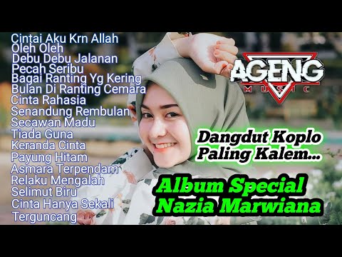 [Special] Cintai Aku Karena Allah Nazia Marwiana Dangdut Koplo Paling Kalem