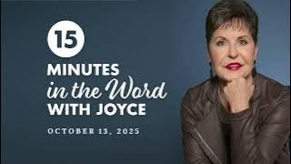 Facing Fear and Finding Freedom | 15 Minutes in the Word with Joyce Meyer