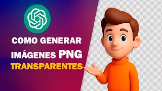 How to Generate Transparent PNG Images with ChatGPT (Step by Step) How to Generate Transparent PNG Images with ChatGPT (Step by Step)