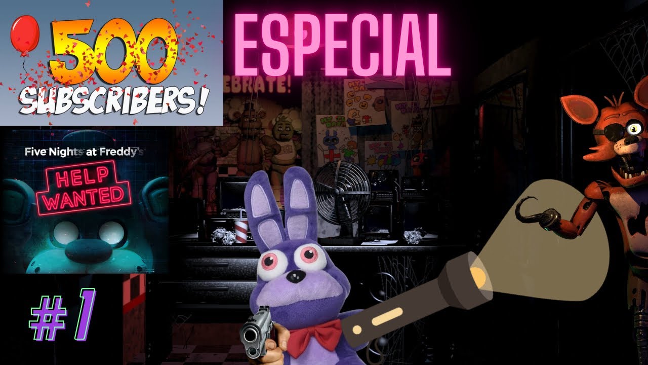 ESPECIAL 500 SUBS FNAF 