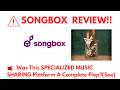 SongBox Review- Do I need any further advice on this SPECIALIZED MUSIC SHARING Hub?(Do not Use Yet