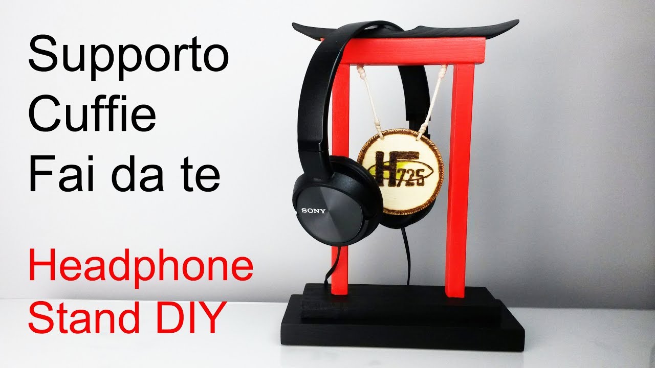 Supporto cuffie fai da te - poggia cuffie - headphone stand diy 