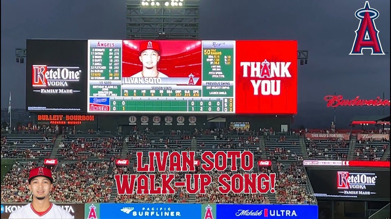 2022 LIVÁN SOTO WALKUP SONG! 2022 Angels Baseball YouTube
