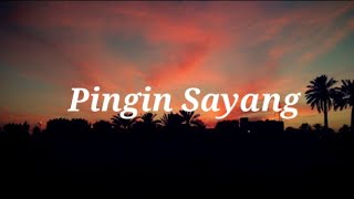 Pingin Sayang-Happy Asmara( Video Lirik)