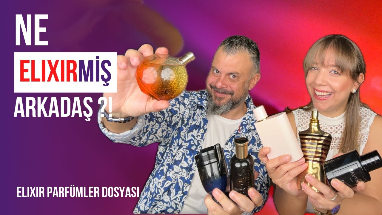 Elixir Parfümler Efsane Mi? Balon Mu?