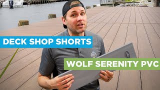 Shane Explains Wolf Serenity PVC // Deck Shop Shorts