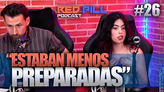 MUJERES S.W.A.T HACEN EL RIDÍCULO | RED PILL PODCAST #26