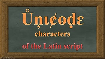 Unicode characters of the Latin script