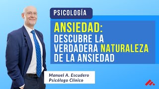 Qué es la ANSIEDAD  Psicología | Diferencia entre Ansiedad, Estrés y Angustia 1/3 Manuel Escudero