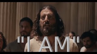 The Chosen Jesus says "I AM"