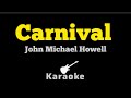 John Michael Howell Carnival KARAOKE