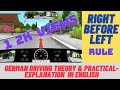Right before left Rule Germany | GERMAN TRAFFIC Rules Theory & Practical Exam in English