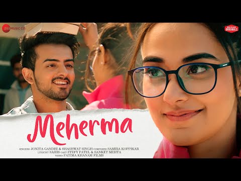 Meherma - Stefy & Sanket| Jonita Gandhi, Shashwat Singh| Samira Koppikar| Sahib| Zee Music Originals