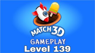 Match 3D Level 139 Gameplay | 1:44 min challenge | Used Freezing Booster screenshot 3