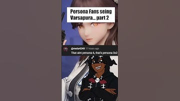 Vārsāpura Has WAY More Persona DNA Than I Expected…