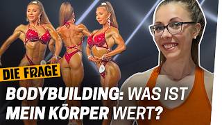 Bodybuilding: Aus der Essstörung auf die Bühne? | Mit dem eigenen Körper Geld verdienen? #3