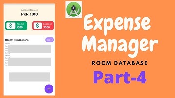 Expense Manager Using Room Database | Fetching Data From Room Database | Code The World