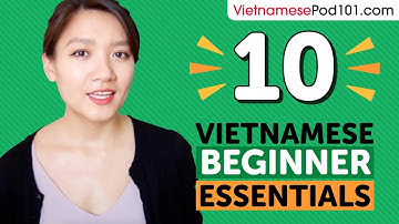 Learn Vietnamese: 10 Beginner Vietnamese Videos You Must Watch