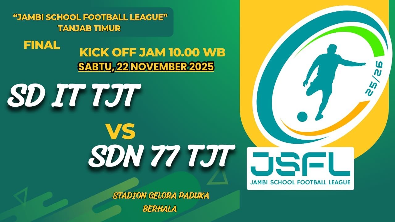 Jsfl FINAL JSFL TINGKAT SD (SD IT VS SDN 77 TANJAB TIMUR) - YouTube
