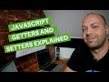 JavaScript Getters and Setters Explained