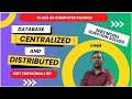Centralized vs Distributed Database System | Class 12 Computer Notes in Nepali | DBMS Lecture