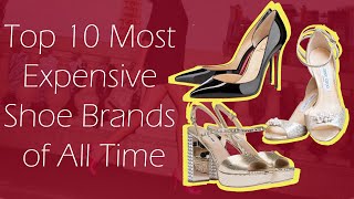 5 World's Most Expensive Shoe Brands - HubPages