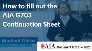 How to fill out the AIA G703 Continuation Sheet