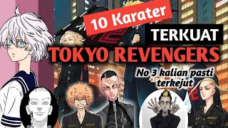 10 Karakter terkuat manga/anime TOKYO REVENGERS