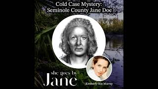 112: Cold Case Mystery: Seminole County Jane Doe