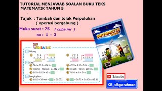 tahun 5 | ms 75 | tambah dan tolak perpuluhan | matematik tahun 5