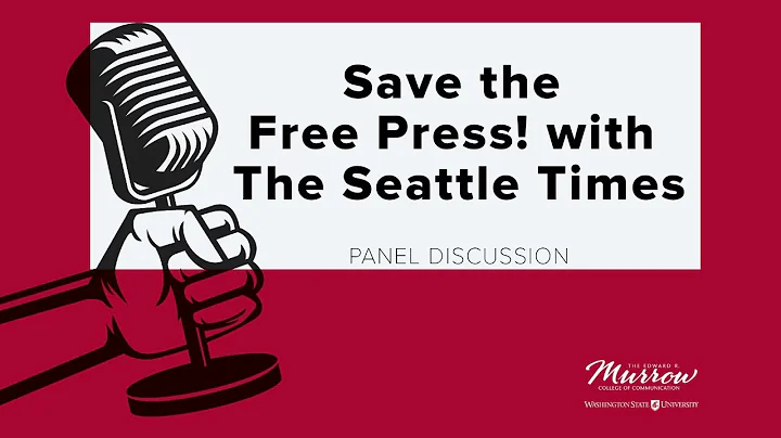 Panel discussion: Save the Free Press! Seattle Times
