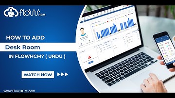 How To Add Desk Room  In Desk Management Software | HRMS FlowHCM (Urdu Tutorial)