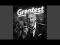 Greatest