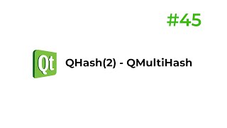 C++ Qt 45 - QHash(2) - QMultiHash