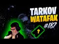 Tarkov Watafak #187 | Escape from Tarkov Funny and Epic Gameplay