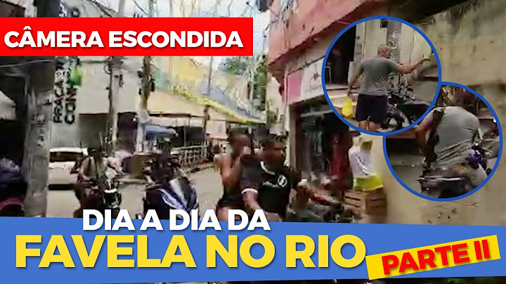 CÂMERA ESCONDIDA PARTE 2 | FAVELA DO RIO DE JANEIRO