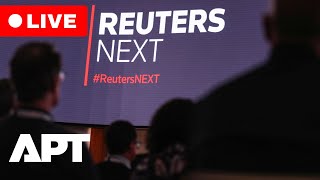 LIVE | Reuters NEXT Asia Summit Brings Together World Leaders on AI, Economy, Climate & More | APT News