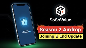 Sosovalue Airdrop Season 2 Full Details | Claim Date, Listing Update, Eligibility & Allocation
