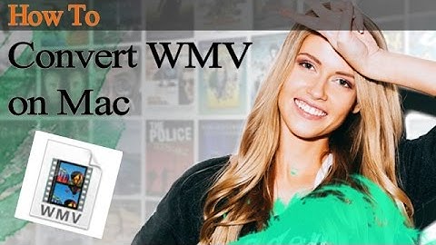 Convert WMV to MP4, FLV, MOV on Mac [iMedia Converter Deluxe]