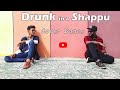 Drunk in a Shaappu | dance cover | Kottu Paattu ft.Nomadic voice | 2020studio |