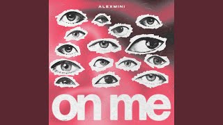 On Me (Radio Edit)