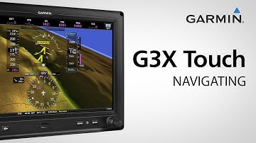 G3X Touch-Navigating