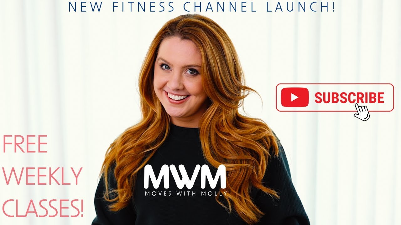Launching a YouTube Fitness Channel in 2023 Moves With Molly Launches